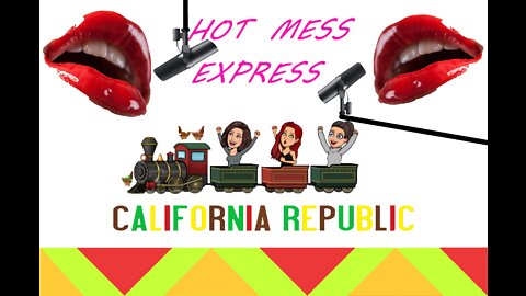 Hot Mess Express ep.32