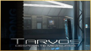 Deus Ex: Mankind Divided - Desperate Measures: Tarvos Security [Ambient+Suspicious Theme]