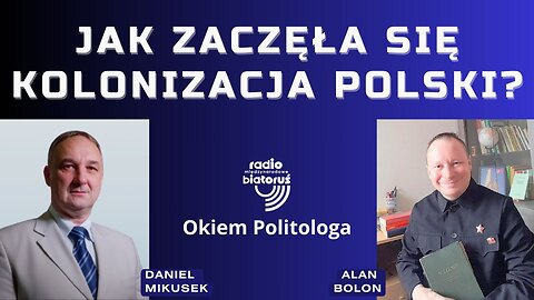 Jak zaczęła się kolonizacja Polski? | Okiem Politologa