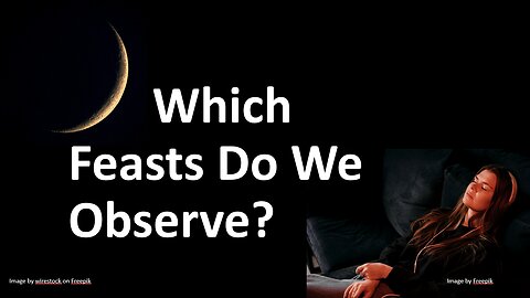 Which Feasts Do We Observe?