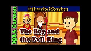 The Boy and the Evil King | Islamic Stories | Stories from the Quran: Surah Buruj | Islamic Cartoon