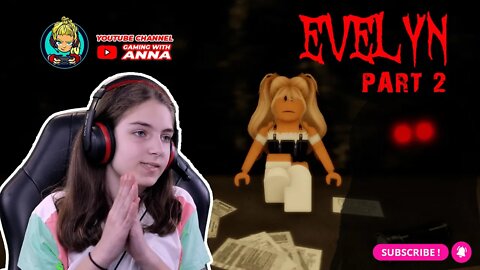 Evelyn Roblox Game Part 2 Good Ending! Roblox Evelynn Gameplay