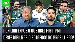 PLANO GENIAL? Auxiliar REVELA como Abel DESESTABILIZAVA o Botafogo DIA APÓS DIA no Palmeiras!