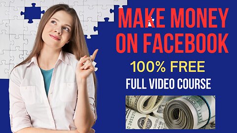 How to Make Money on Facebook: Proven Strategies and Techniques. (Video 7)