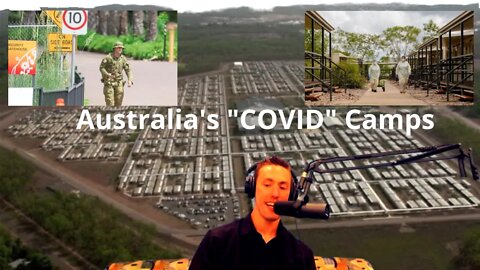 Australia’s COVID Camps