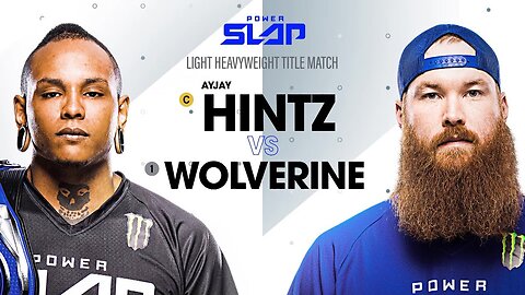 AyJay Hintz vs Wolverine - Light Heavyweight Title Match | Power Slap 4, on Rumble