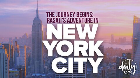 The Journey Begins: Rasaji's Adventure In New York City