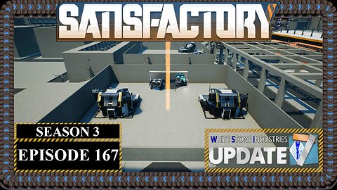 Modded | Satisfactory U7 | S3 Episode 167