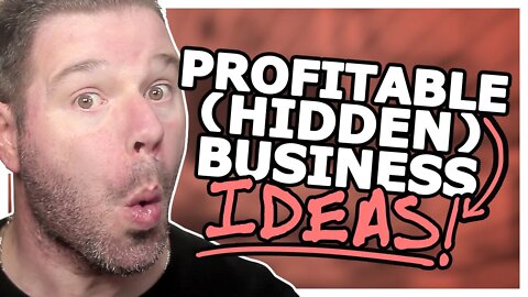 How To Find The BEST (Most Profitable) Business Ideas - Plain Sight! @TenTonOnline