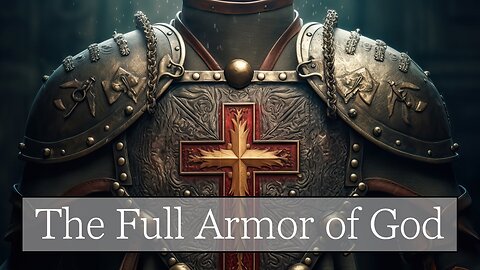 Insights From An Elder - The Full Armor of God