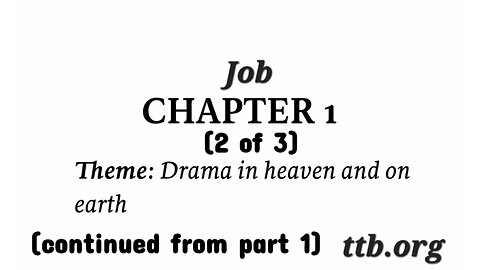 Job Chapter 1 (Bible Study) (2 of 3)