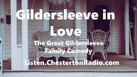 Gildersleeve in Love - The Great Gildersleeve