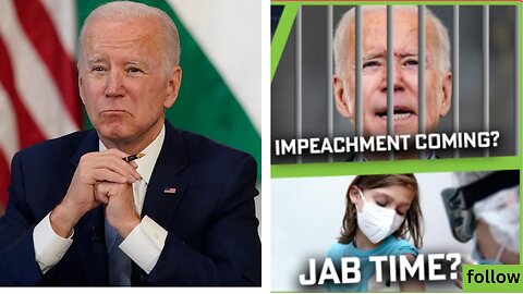 IMPEACH BIDEN OR BE REMOVED FROM OFFICE!! Also, Here Comes The New Jab!!