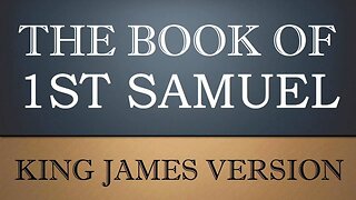 KJV Audio Book With Text 09 1st Samuel