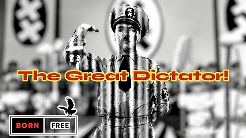 “The Great Dictator” Speech