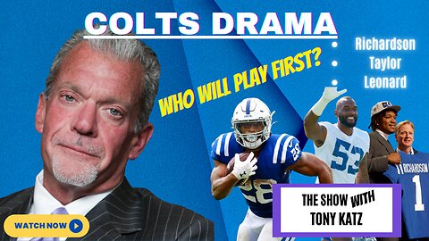 Colts Drama - Taylor, Leonard and Richardson: Who Will Start First?