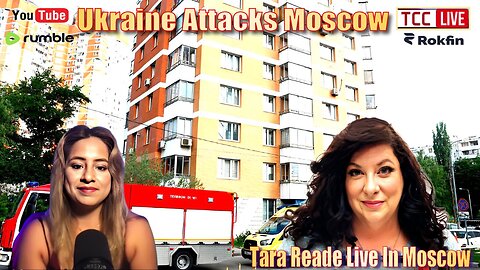 Ukraine Attacks Moscow & Tara Reade Live In Moscow