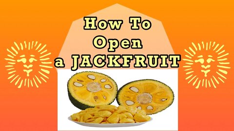 HOW TO OPEN A JACKFRUIT (One Of The Best Tasting Fruits in The World imo)