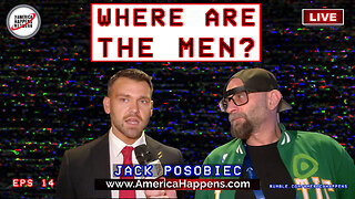 Jack Posobiec "Where are the Men?" with Vem Miller