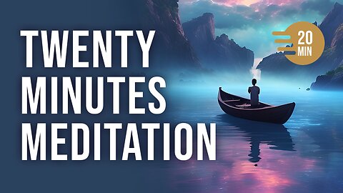 20 Minutes Meditation Music - Amazing sound!