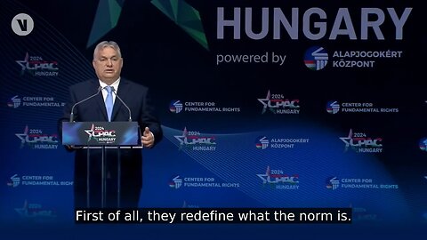 Hungary PM Viktor Orban at CPAC Hungary