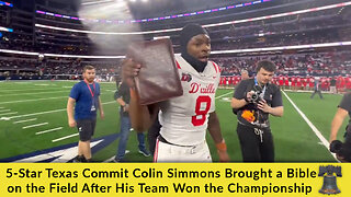 5-Star Texas Commit Colin Simmons Brought a Bible on the Field After His Team Won the Championship