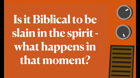 Is Charismatic "Slain in the Spirit" Biblical?