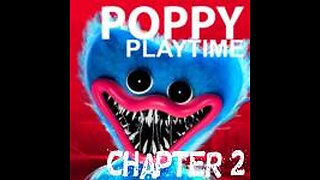 POPPY PLAYTIME CHAPTER 2 GAMEPLAY