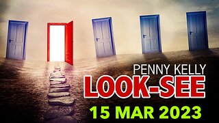 [15 MAR 2023] 🦋 Penny's LOOK-SEE