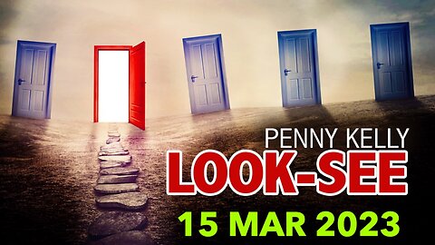 [15 MAR 2023] 🦋 Penny's LOOK-SEE