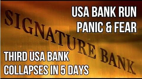 USA BANK RUN PANIC as Third Bank COLLAPSES in 5 Days. Signature Bank Closed by FDIC after BANK RUN