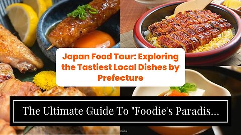 The Ultimate Guide To "Foodie's Paradise: Exploring Global Cuisines in Your Travels"