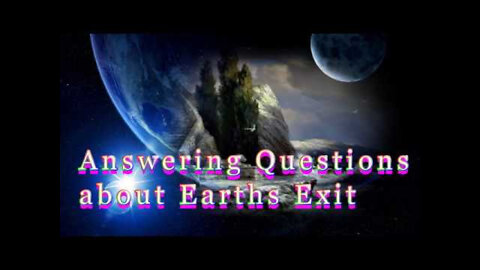 Answering Questions About Earths Exit: Mirrored