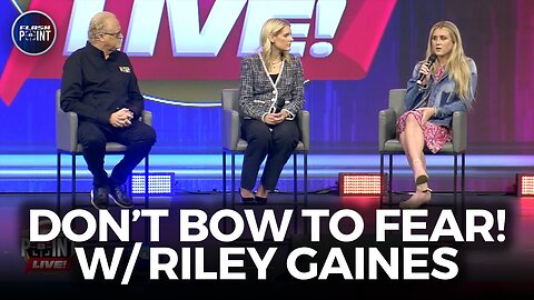 FlashPoint: Don't Bow To Fear! w/ Riley Gaines (5/25/23)