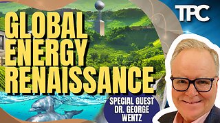 Energy Scaling To 2050 | Dr. George Wentz (TPC #1,519)