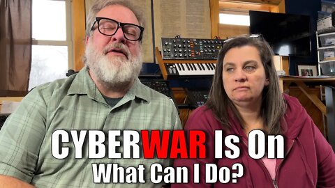 CYBERWAR is ON What Can I Do | A Big Family Homestead VLOG