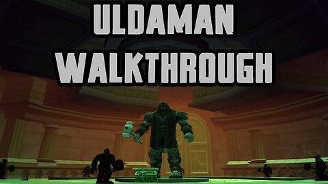 Uldaman Walkthrough/Commentary
