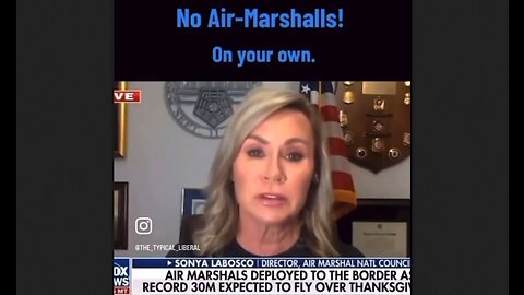 No Air Marshalls On Planes Because They Are Following Jan6 Patriots