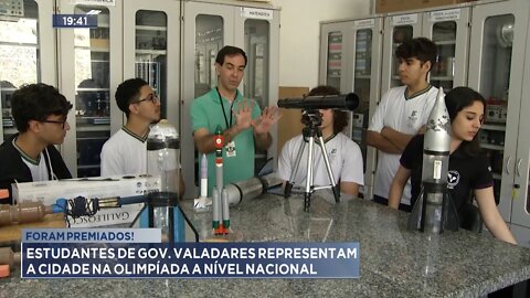 Foram Premiados: Estudantes de Gov. Valadares representam a cidade na Olimpíada a Nível Nacional.