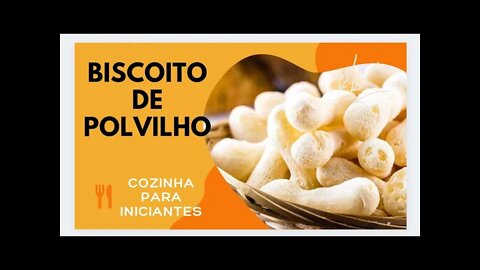 BISCOITO DO POLVILHO ASSADO CASEIRO - COZINHA PARA INICIANTES - SIMPLES, RÁPIDO E FÁCIL