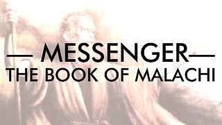 Messenger: The Book of Malachi — Titles
