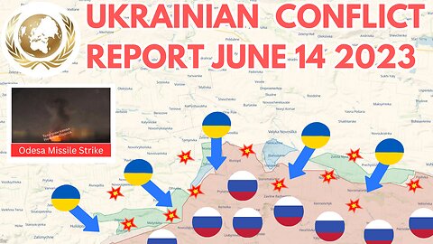 Ukraine Counter Offensive Stalls - Ukraine Conflict Report - June 14 2023