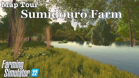 Map Tour | Sumidouro Farm | Farming Simulator 22