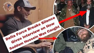 Never Before Details of Capture Saddam Hussein by Delta Force Seal - Breaks Silence After 20 Years