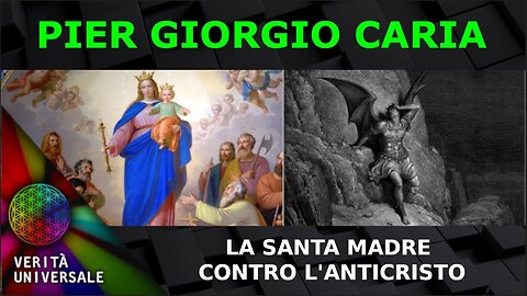 Pier Giorgio Caria - La Santa Madre contro l'Anticristo