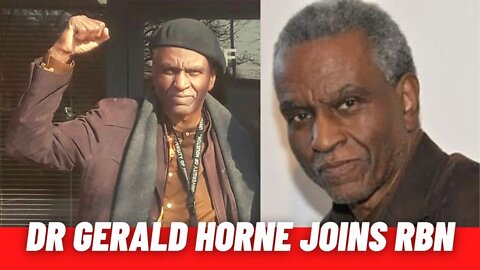 Dr. Gerald Horne Joins Revolutionary Blackout Network