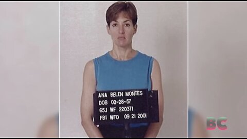 US releases top Cuba spy Ana Belén Montes after 20 years in prison