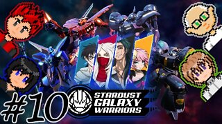 Stardust Galaxy Warriors #10 - Are We The Invaders?