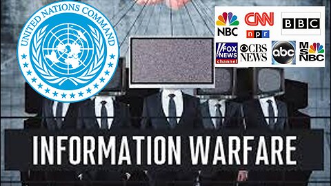 UN Declares Information War