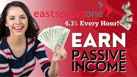 Eastspringone | Earn 4.3% Every Hour! #defi #eastspringone #passive #passiveincome #crypto
